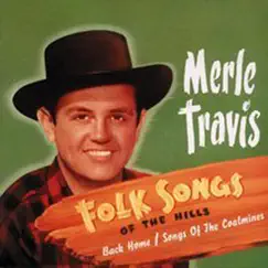 Folk Songs of the Hills by Merle Travis album reviews, ratings, credits