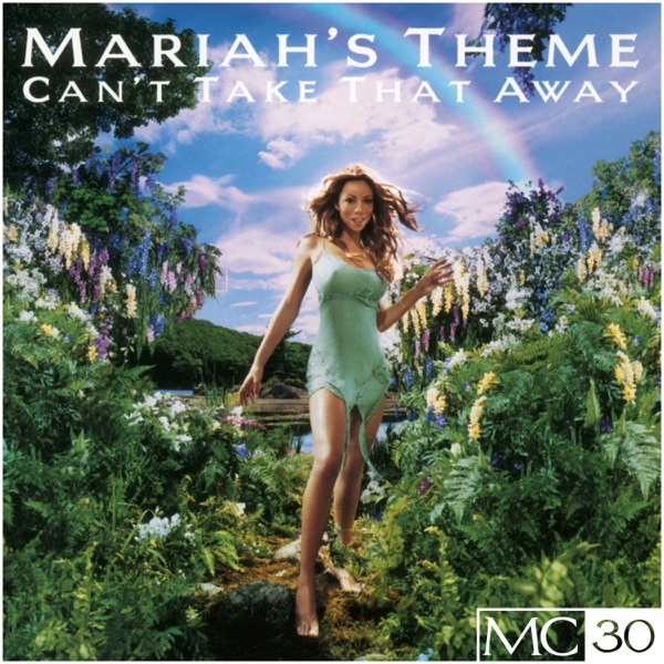 Can't Take That Away (Mariah's Theme) EP - Mariah Carey