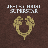 Andrew Lloyd Webber & Tim Rice - Jesus Christ Superstar (Original Studio Cast) [2012 Remastered] artwork