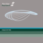 Roni Size & Reprazent - New Forms (feat. Bahamadia)