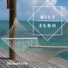 Mile Zero