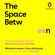 Zara Mcdonald & Michelle Andrews - The Space Between