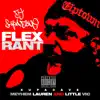 Flex Rant - Single album lyrics, reviews, download