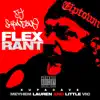 Stream & download Flex Rant - Single