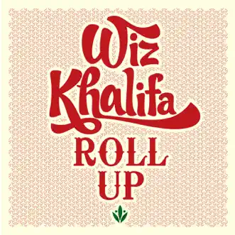 Roll Up by Wiz Khalifa song reviws