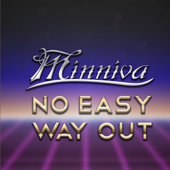 No Easy Way Out (feat. Quentin Cornet) - Minniva