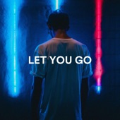 Let You Go artwork