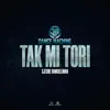 Tak Mi Tori - Single album lyrics, reviews, download