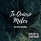 Te Quiero Meter - Milton Sierra lyrics