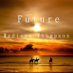Future - EP - Madison Thompson Cover Art