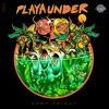 Playa Under - Single