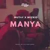 Stream & download Manya - Single