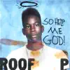 So Help Me God! album lyrics, reviews, download