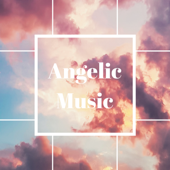 Angelic Music - Archangel Raphael Ascension & Prayer Soothing Songs - Spiritual Health Music Academy