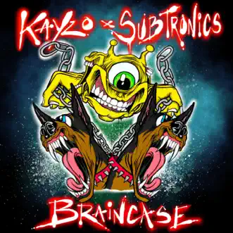 Braincase by Kayzo & Subtronics song reviws