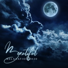 Beautiful Relaxation 2020 - EP