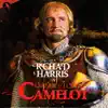 Camelot (1982 London Revival Cast) album lyrics, reviews, download