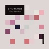 Clearest Blue by CHVRCHES iTunes Track 3
