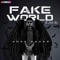 Fake World - Addy Nagar lyrics