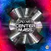 Center Mass - EP album lyrics, reviews, download