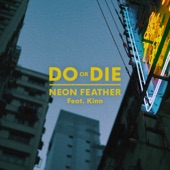 Do Or Die (feat. Kinn) artwork