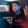 Canta Que Eu Cuido - Single