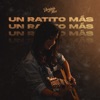 Un Ratito Más - Single