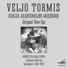 Veljo Tormis: Works for Male Choir album lyrics, reviews, download