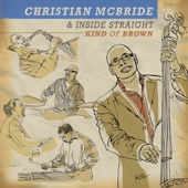 Christian McBride - Brother Mister