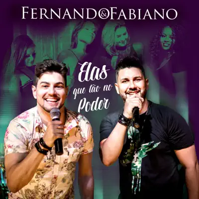 Elas Que Tão no Poder - Single - Fernando e Fabiano