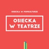 Osiecka W Teatrze