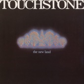 Touchstone - The New Land