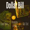 Dollar Bill - Single album lyrics, reviews, download