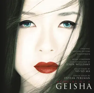 Sayuri's Theme by John Williams, Yo-Yo Ma, Itzhak Perlman & Memoirs of a Geisha Original Soundtrack Orchestra song reviws