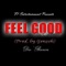 Feel Good (feat. Gonzoh) - Dre' Brown lyrics