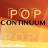 Pop Continuum album lyrics, reviews, download