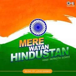 Mere Watan Hindustan - Single by Hema Sardesai album reviews, ratings, credits