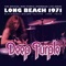 The Official Deep Purple (Overseas) Live Series: Long Beach 1971