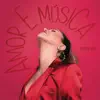 Amor E Música album lyrics, reviews, download