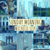 Sunday Morning - Single