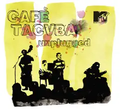 MTV Unplugged by Café Tacvba album reviews, ratings, credits