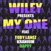My One (feat. Tory Lanez, Kranium & Dappy) - Single artwork