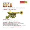 Tchaikovsky: 1812 Festival Overture; Capriccio Italien album lyrics, reviews, download