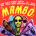 Mambo (feat. Sean Paul, El Alfa, Sfera Ebbasta & Play-N-Skillz) song reviews