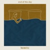 End of the Day - Single