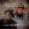 Headlines (feat. Rappin' 4-Tay) - Single album lyrics, reviews, download