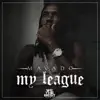 Stream & download My League