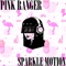 Sparkle Motion - Pink Ranger lyrics
