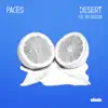 Desert (feat. Guy Sebastian) [Remixes] album lyrics, reviews, download