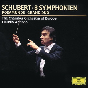 Schubert: Symphony No. 9 & Rosamunde Overture